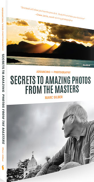 Marc Silber Advancing Your Photography